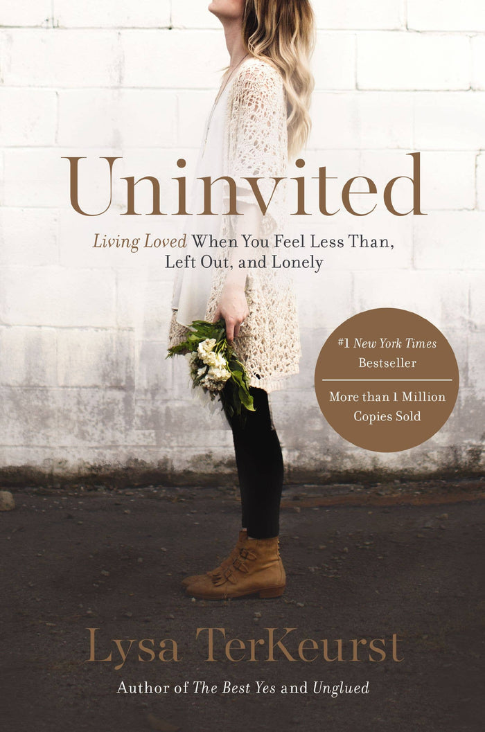 Uninvited - By Lysa Terkeurst