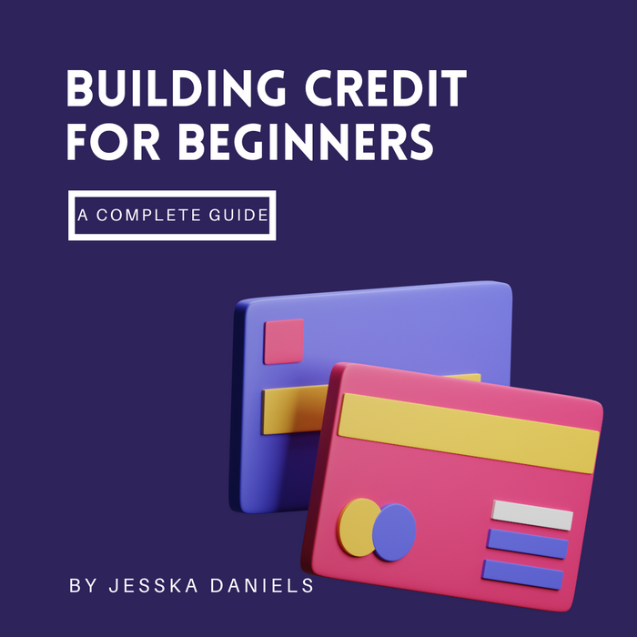 A Beginner Credit Guide