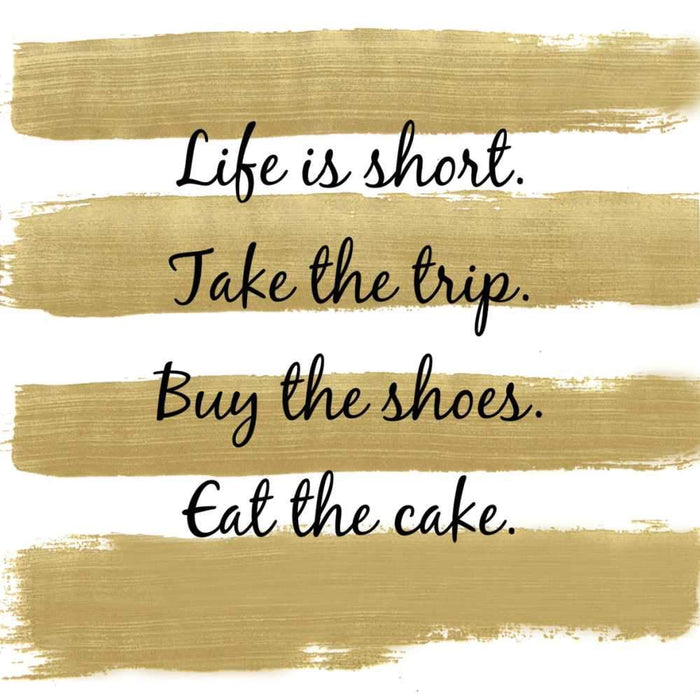 Life Is Short