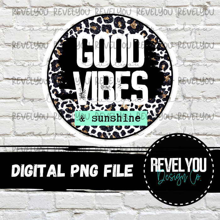 Good Vibes & Sunshine - PNG